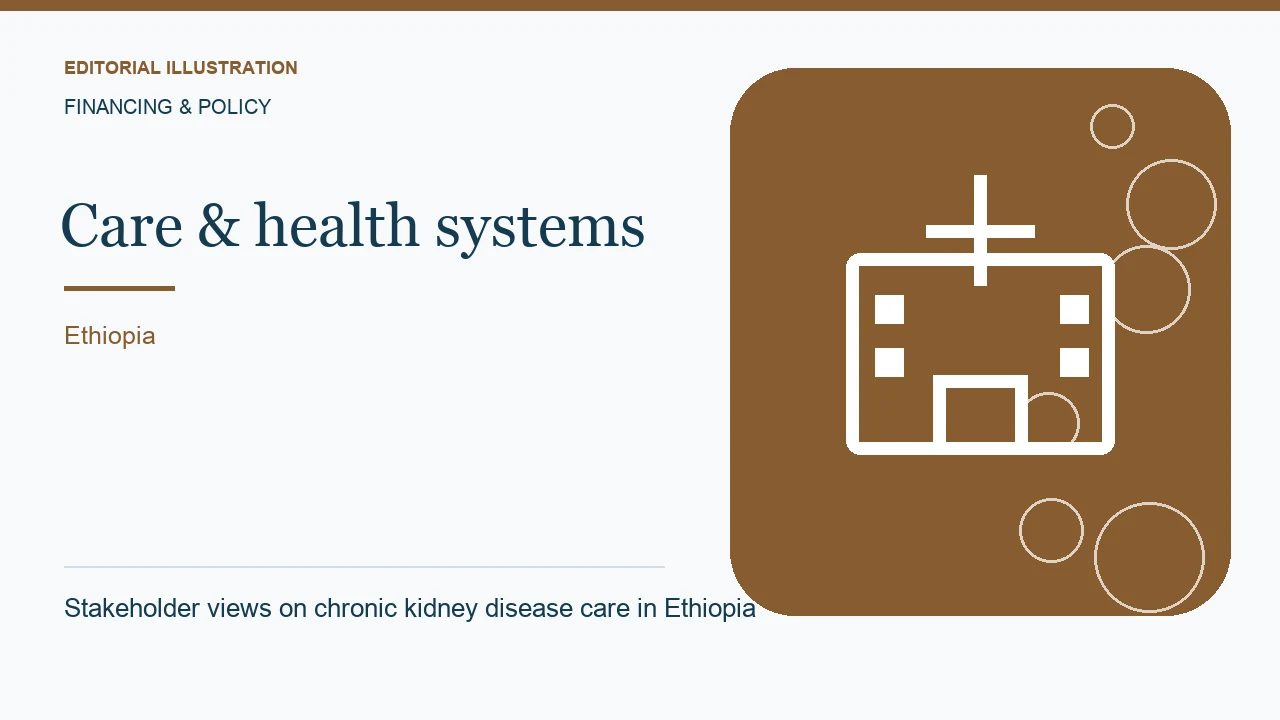 Editorial illustration: Stakeholder views on chronic kidney disease care in Ethiopia