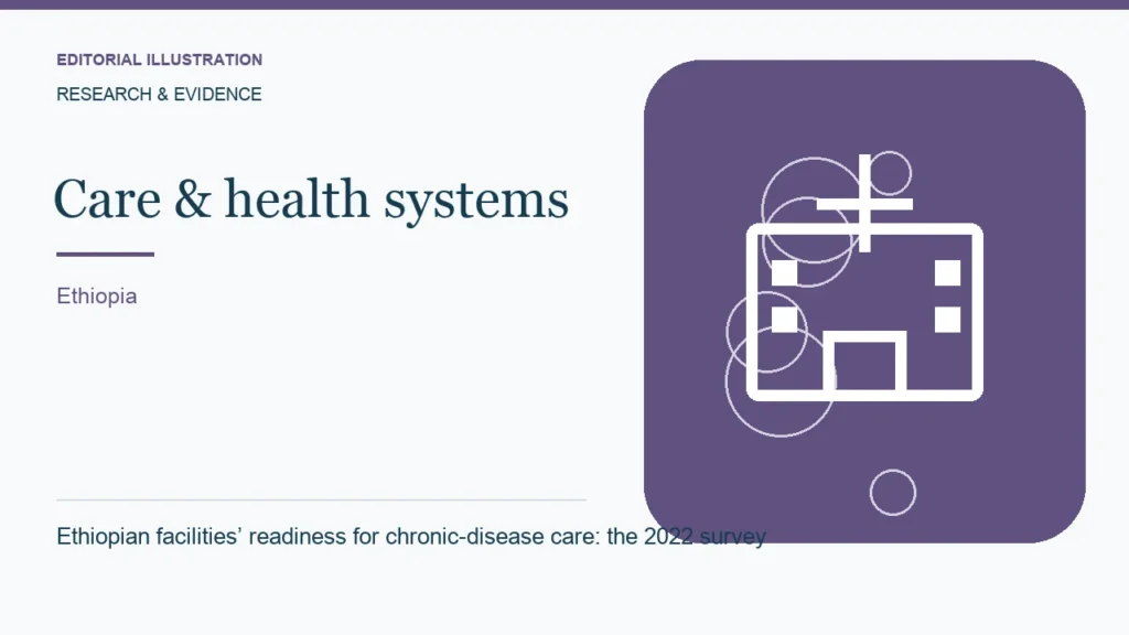 Editorial illustration: Ethiopian facilities’ readiness for chronic-disease care: the 2022 survey