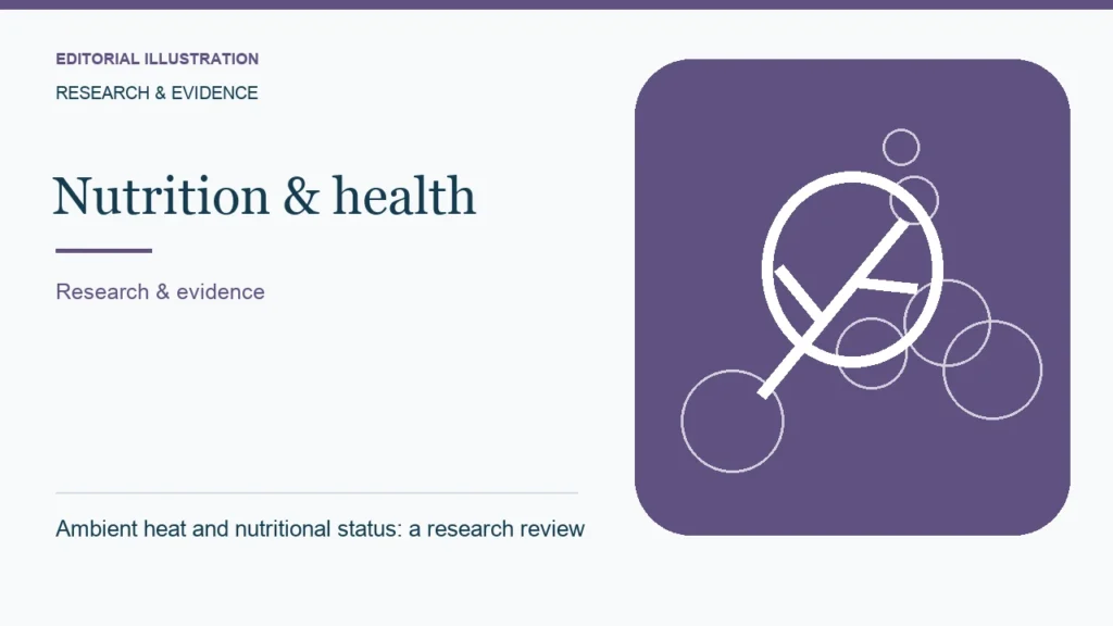 Editorial illustration: Ambient heat and nutritional status: a research review