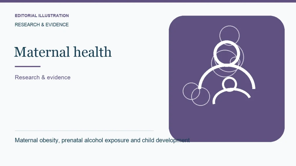 Editorial illustration: Maternal obesity, prenatal alcohol exposure and child development