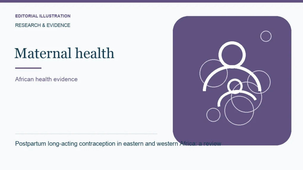 Editorial illustration: Postpartum long-acting contraception in eastern and western Africa: a review
