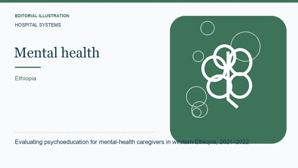 Editorial illustration: Evaluating psychoeducation for mental-health caregivers in western Ethiopia, 2021–2022