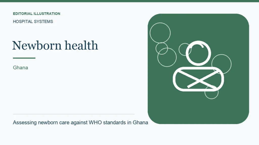 Editorial illustration: Assessing newborn care against WHO standards in Ghana