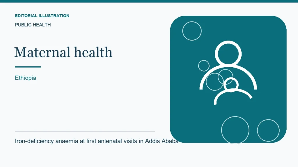 Editorial illustration: Iron-deficiency anaemia at first antenatal visits in Addis Ababa