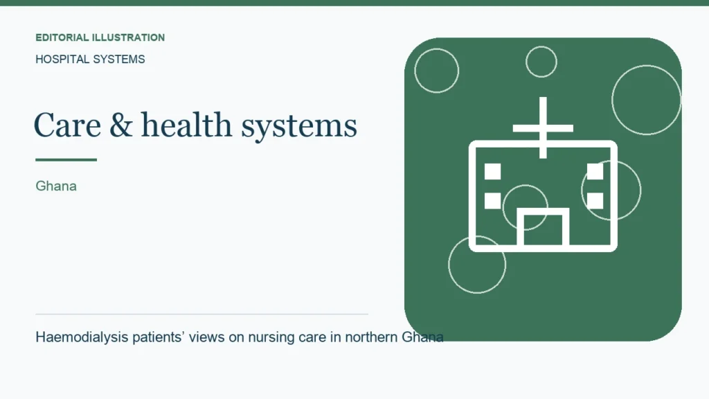 Editorial illustration: Haemodialysis patients’ views on nursing care in northern Ghana