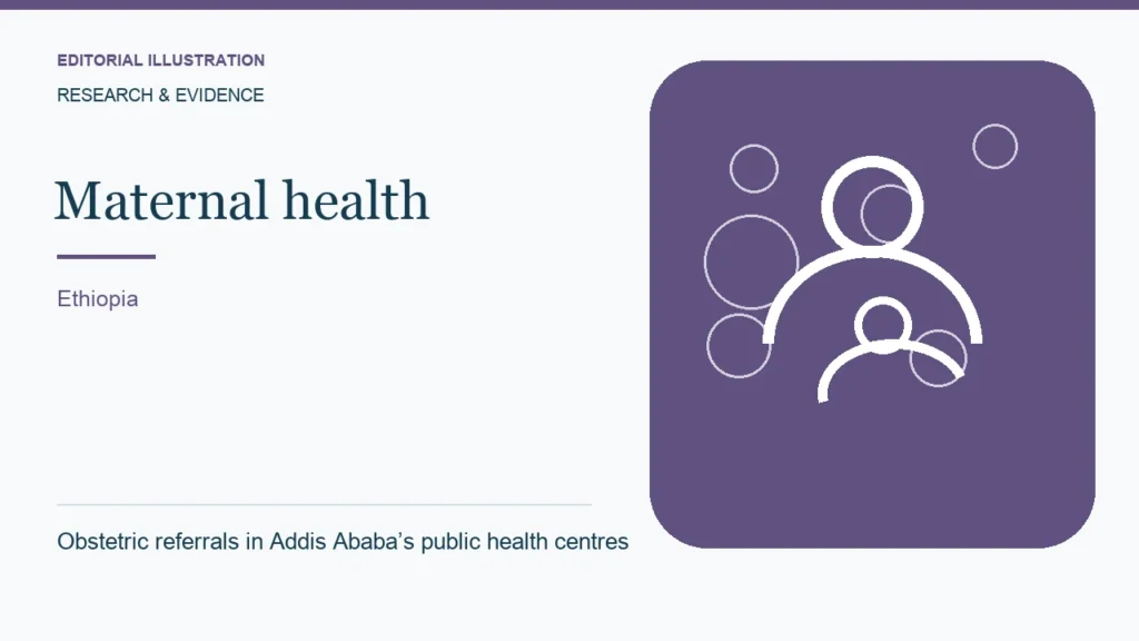Editorial illustration: Obstetric referrals in Addis Ababa’s public health centres