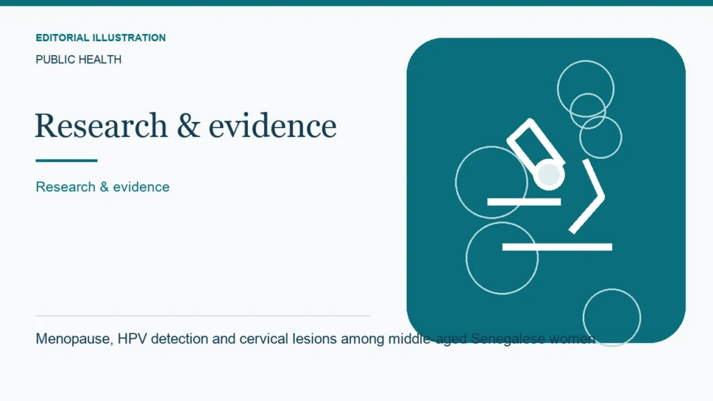 Editorial illustration: Menopause, HPV detection and cervical lesions among middle-aged Senegalese women